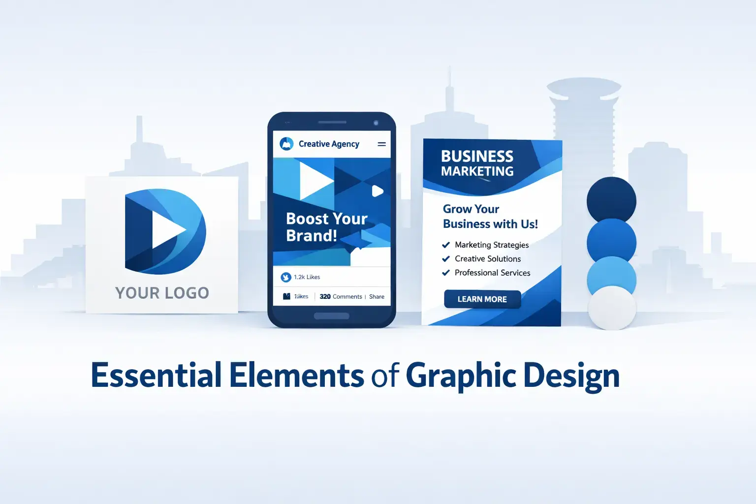 Essential Elements of Graphic Design for Modern Brands Clean modern infographic showing logo design, social media post, flyer, and brand colors with subtle Nairobi, Kiambu and Embu skyline elements for a graphic design article.